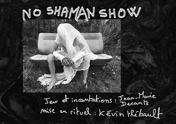 No shaman show