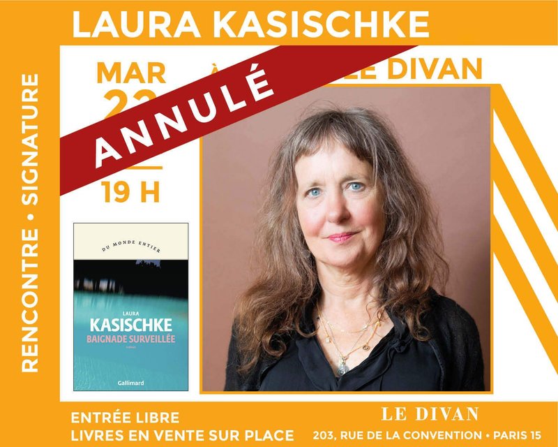 - Rencontre annulée - Laura Kasischke présente « Baignade surveillée »