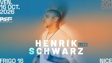 REF SESSION #16 Henrik Schwarz @ Frigo 16