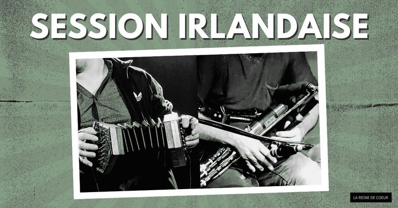 SESSION IRLANDAISE