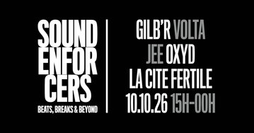 SOUND ENFORCERS «A Day Of Drum&Bass & Uk Beats»: Gilb’R, Volta, Jee, Oxyd