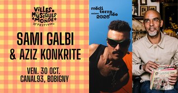 Sami Galbi + Aziz Konkrite