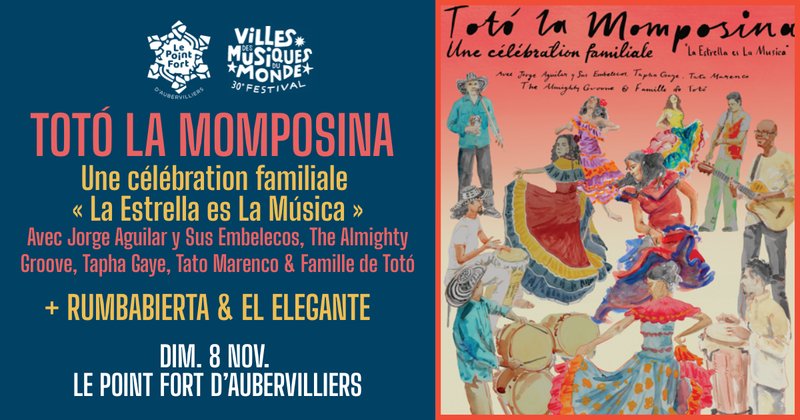 Totó la Momposina - Une célébration familiale + Rumbabierta