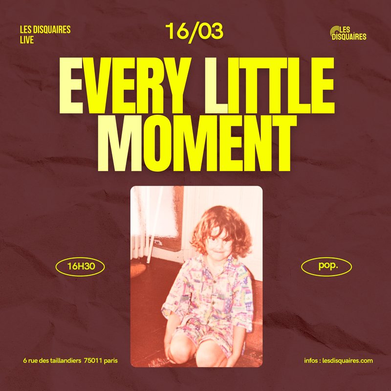 Every Little Moment