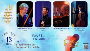 Fauré en miroir - Quatuors avec piano