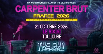 CARPENTER BRUT - Le Bikini