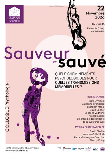 Sauveur et sauvé
Quels cheminements psychologiques
pour quelles transmissions mémorielles ?