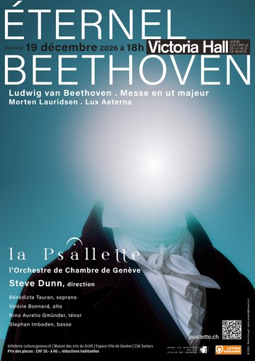Éternel Beethoven; La Psallette de Genève; Bénédicte Tauran, sop.; Valérie Bonnard, alt.; Nino Aurelio Gmünder, tén.; Stephan Imboden, bas.; OCG