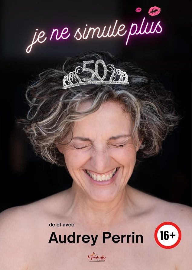 Audrey Perrin dans Je ne simule plus