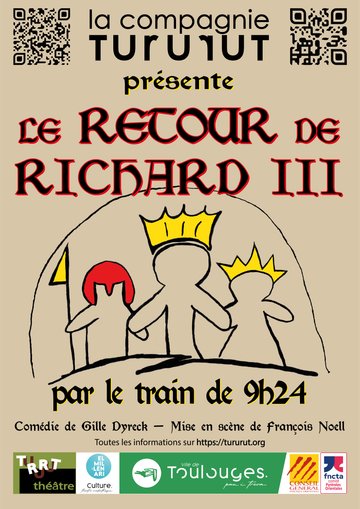 PIÈCE DE THÉÂTRE "LE RETOUR DE RICHARD III PAR LE TRAIN DE 09H24"