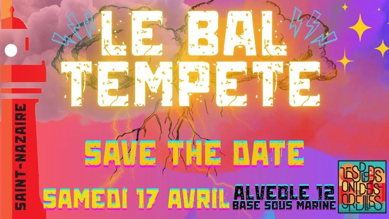 Le Bal Tempête, l'electro-bal