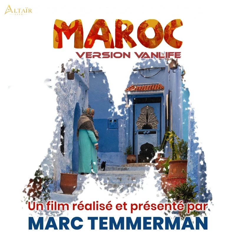 Ciné conférence exploration voyage : MAROC Version Vanlife