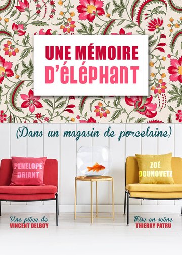Mémoire d’éléphant dans un magasin de porcelaine