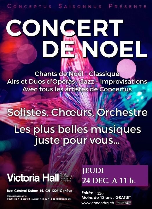 Concert de Noël: chants de Noël, classique, airs et duo d’opéra, jazz et improvisations avec les artistes de Concertus – orchestre, chœur et solistes