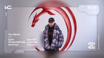 KODZ X RÊVES SO NORD PRESENTS : VON BIKRÄV, KIMBERLAID...