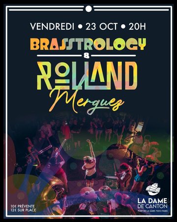 BRASSTROLOGY x ROLLAND MERGUEZ