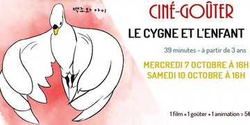 Ciné-Goûter : Le cygne et l'enfant (Rex)