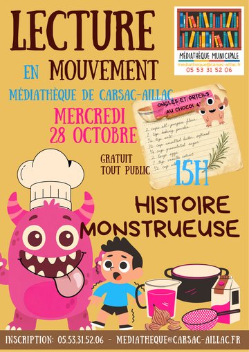 Lecture en mouvement – Histoire Monstrueuse