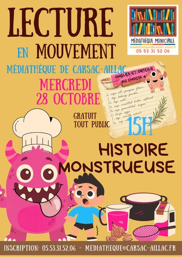 Lecture en mouvement – Histoire Monstrueuse