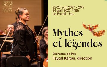 OPPB - Concert Symphonique "Mythes et légendes"