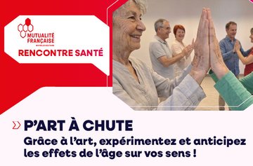 Atelier P’Art à chute (séniors + de 60 ans)