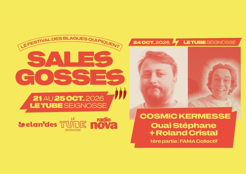Cosmic Kermesse - Ouai Stéphane + Roland Cristal (1ère partie FAMA Collectif)