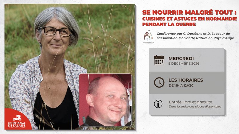 Conférence "Se nourrir malgré tout : cuisines et astuces en Normandie pendant la guerre" par Christiane Dorléans et David Lecoeur