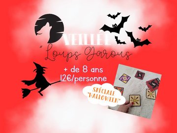 Veillée loups-garous +8 ans (spéciale Halloween)