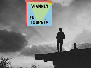 VIANNEY EN TOURNÉE