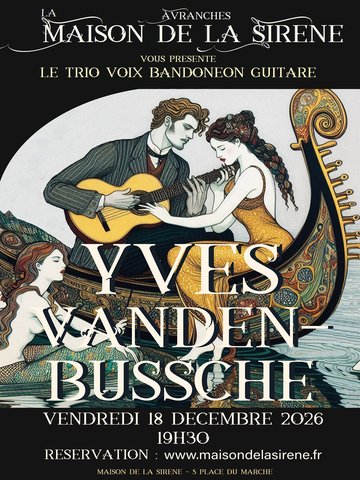 Concert musique classique >Yves Vandenbussche et Cie - Séville, Tango, Venise