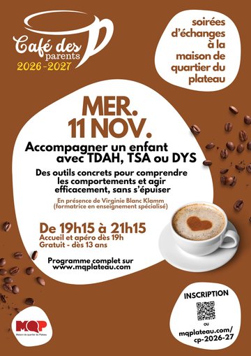 Café des parents : accompagner un enfant avec TDAH, TSA, DYS, ...