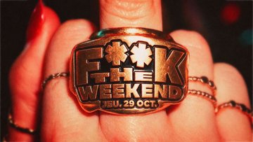 NOVA - F*CK THE WEEK-END - JEU.29.OCT