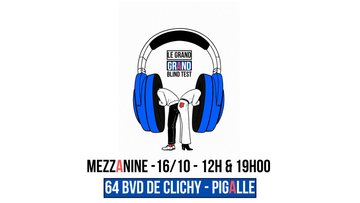 Le Grand Grand Blind Test du Mama
