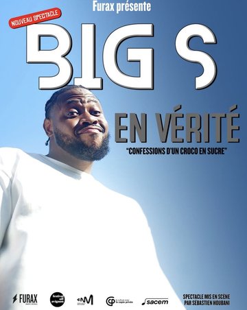 Big S dans "En vérité"