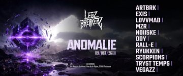 Legz Breakerz : ANOMALIE