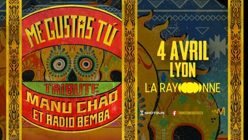 ME GUSTAS TÚ - Tribute to Manu Chao, Radio Bemba, Mano Negra