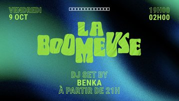 Boomeuse x Benka