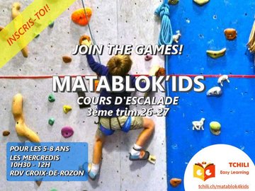 Cours hebdomadaires d’escalade MataBloK’ids pour enfants de 5 à 8 ans 3ème trimestre 2026-27