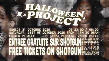 HALLOWEEN PROJECT - SAMEDI 31 OCTOBRE - FOLIES PIGALLE