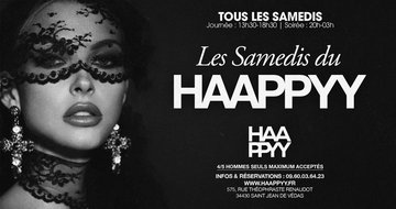 HAAPPYY - LES SAMEDIS