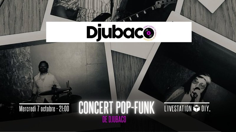 Concert pop-funk Djubaco