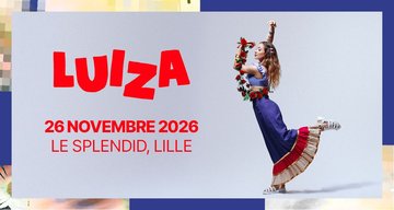 LUIZA – LILLE