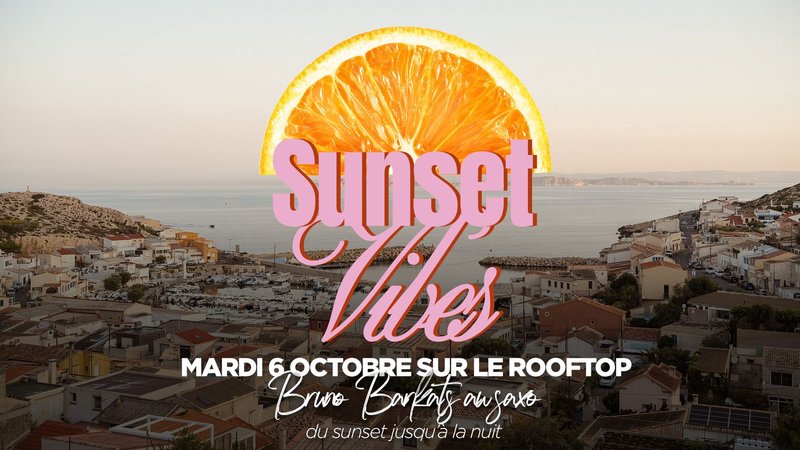SUNSET VIBES | Rooftop RockyPop Marseille