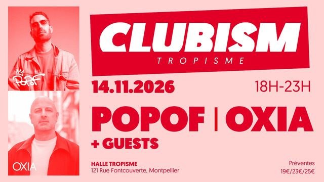 CLUBISM - Popof & Oxia - 14.11.2026