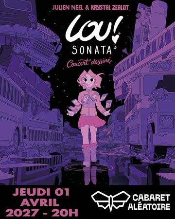"LOU ! Sonata 3-concert dessiné"