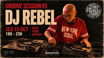 DJ REBEL - Greenpoint Groove Session #03