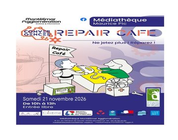 Repair Café Montélimar 21 novembre 2026
