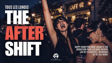 The After Shift - 05/10