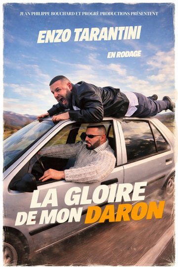 Enzo Tarantini dans La gloire de mon daron