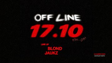 OFF LINE #5 I RE-CLOSING I 17.10.26 I LA CADIÈRE-D'AZUR
